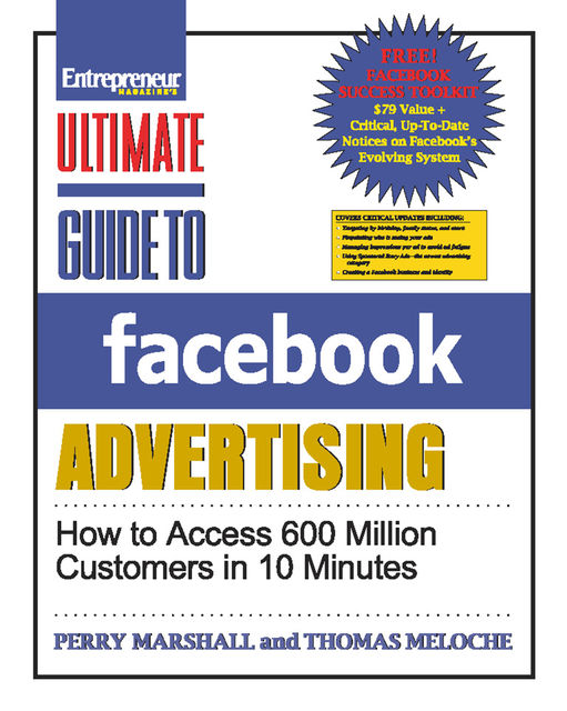 Ultimate Guide to Facebook Advertising, Perry Marshall, Thomas Meloche