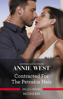 Contracted For The Petrakis Heir, Annie West