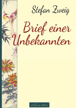 Brief einer Unbekannten, Stefan Zweig