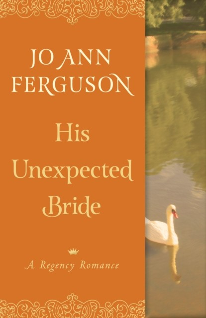 His Unexpected Bride, Jo Ann Ferguson