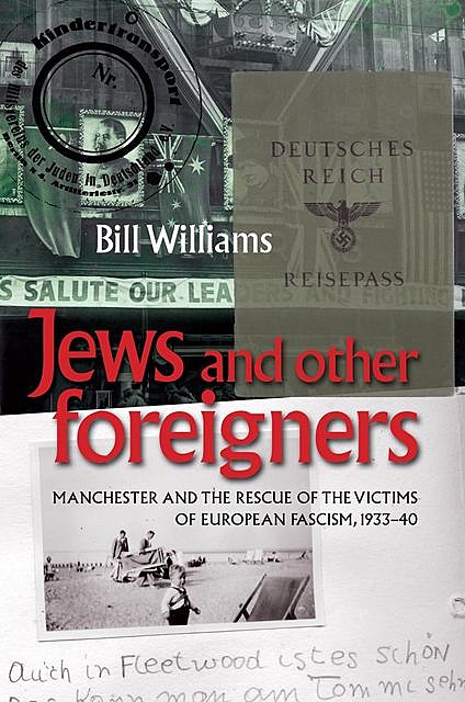 Jews and other foreigners, William Williams