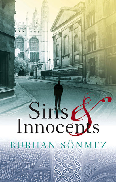 Sins & Innocents, Burhan Sonmez