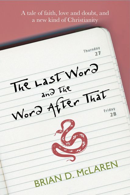 The Last Word and the Word after That, Brian McLaren