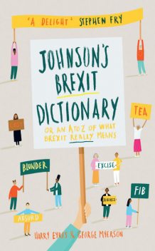 Johnson's Brexit Dictionary, George Myerson, Harry Eyres