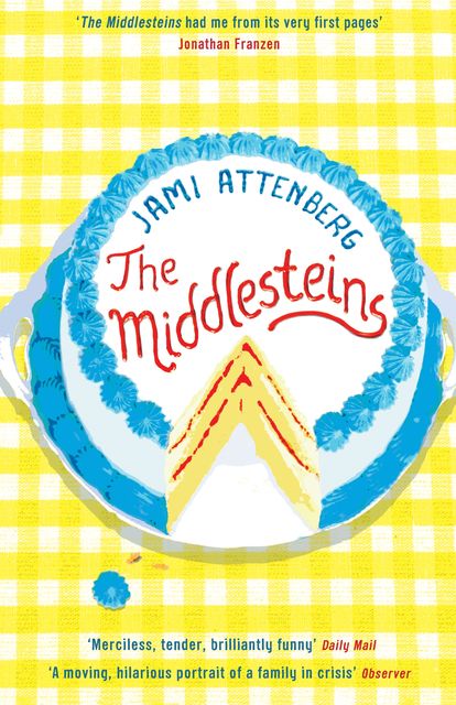 The Middlesteins, Jami Attenberg