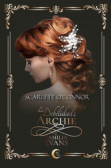 La debilidad de Archie, Scarlett O'Connor