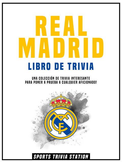 Real Madrid Libro De Trivia, Sports Trivia Station