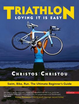 Triathlon, Loving it is easy, Christos Christou