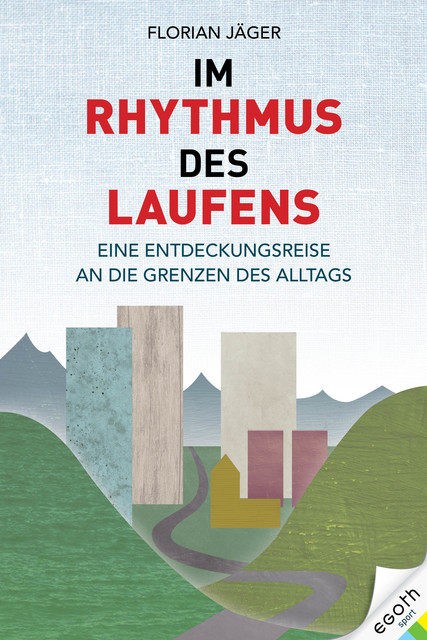 Im Rhythmus des Laufens, Florian Jäger