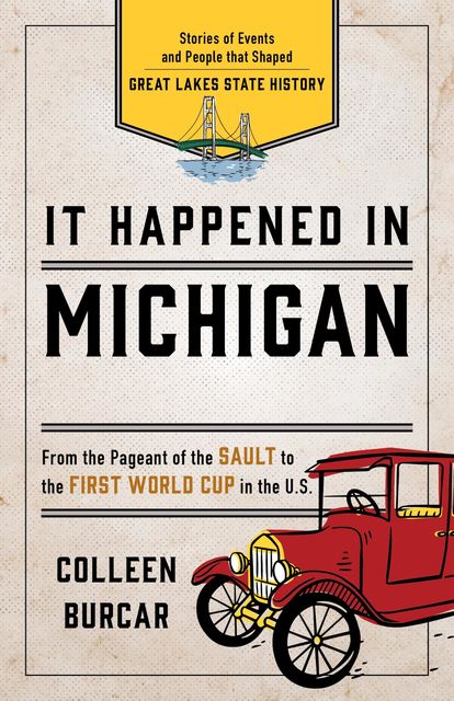 It Happened in Michigan, Colleen Burcar