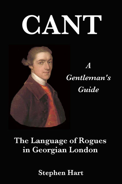 Cant – A Gentleman's Guide, Stephen Hart