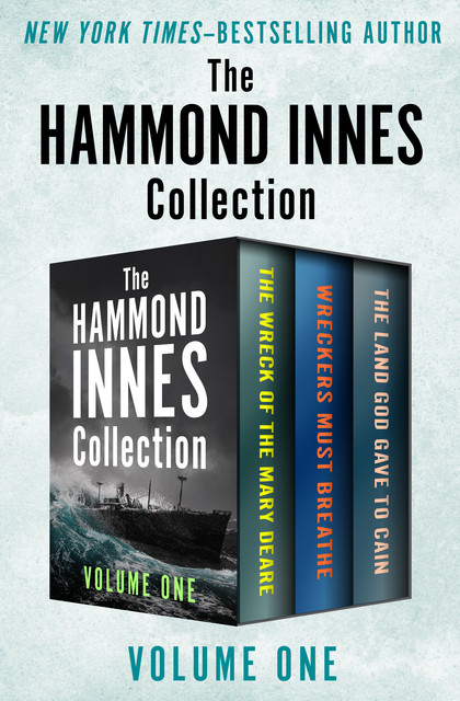 The Hammond Innes Collection Volume One, Hammond Innes