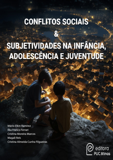 Conflitos Sociais, Cristina Moreira Marcos, Cristina Almeida Cunha Filgueiras, Ilka Franco Ferrari, Magali Reis, Mário Elkin Ramírez