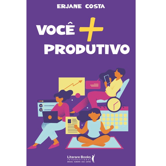 Você + Produtivo, Erjane Costa