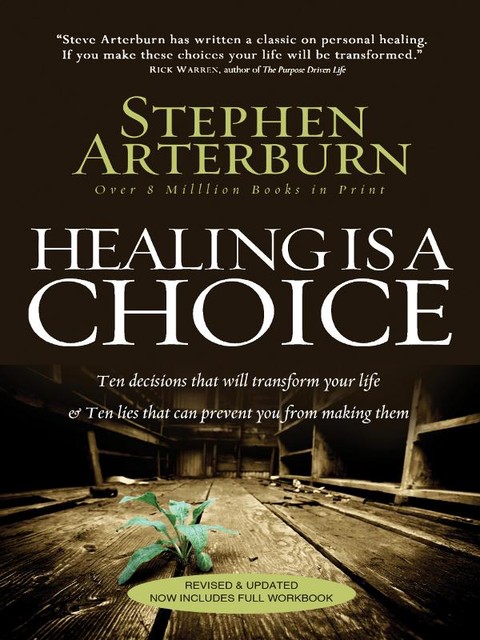 Healing is a Choice Workbook, Stephen Arterburn
