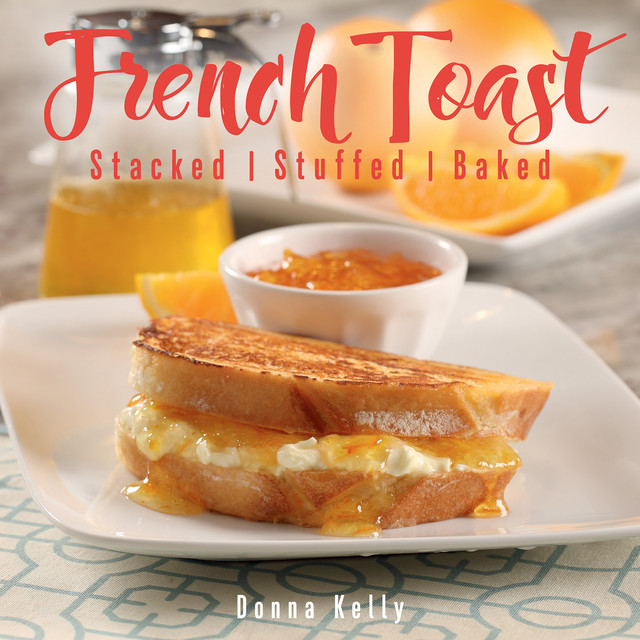 French Toast, Donna Kelly