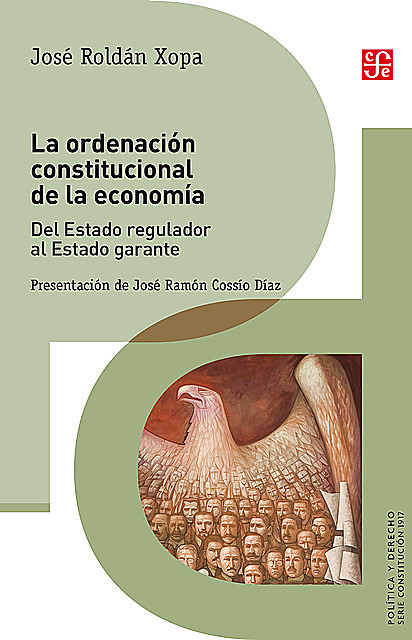 La ordenación constitucional de la economía, José Roldán Xopa