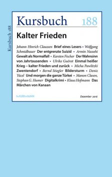 Kursbuch 188 – Kalter Frieden, Armin Nassehi, Peter Felixberger