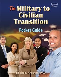 Military-to-Civilian Transition Pocket Guide, Ph.L. D. Krannich