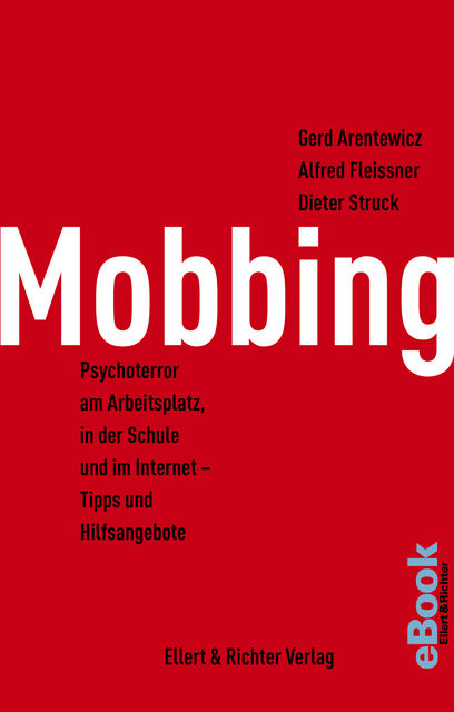Mobbing, Alfred Fleissner, Dieter Struck, Gerd Arentewicz