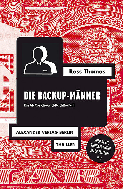 Die Backup-Männer, Ross Thomas
