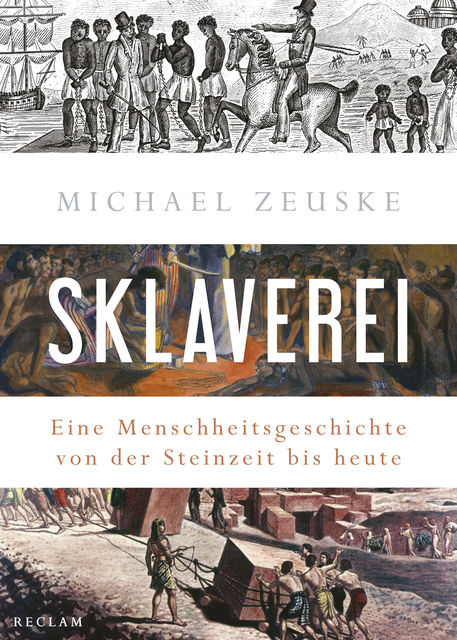 Sklaverei, Michael Zeuske