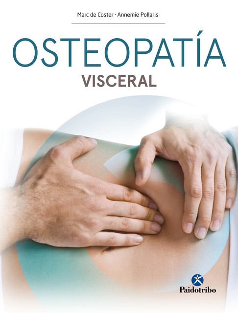 Osteopatía visceral (Color), Annemie Pollaris, Marc de Coster