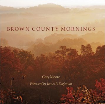 Brown County Mornings, Gary Moore