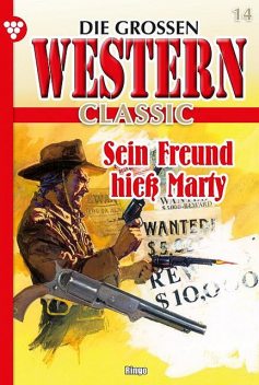 Die großen Western Classic 14, Ringo