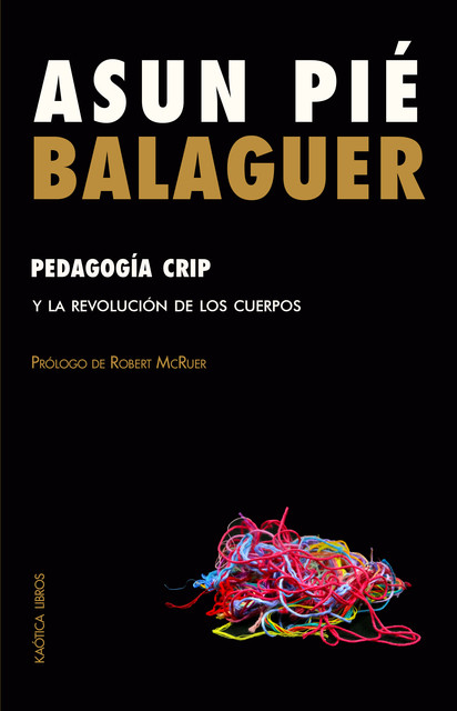 Pedagogía crip, Asun Pié Balaguer