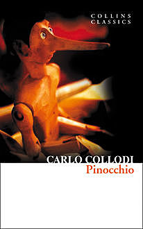 Pinocchio (Collins Classics), Carlo Collodi