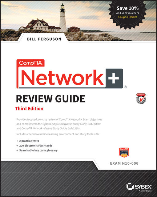 CompTIA Network+ Review Guide, Bill Ferguson