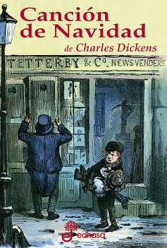 Canción de Navidad, Charles Dickens