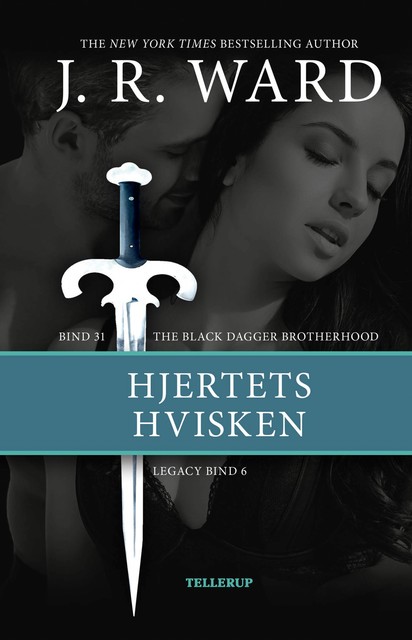 The Black Dagger Brotherhood #31: Hjertens hvisken: Legacy #6, J.R. Ward