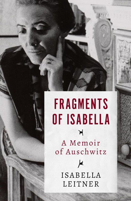 Fragments of Isabella, Isabella Leitner