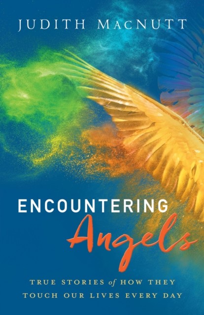 Encountering Angels, Judith MacNutt