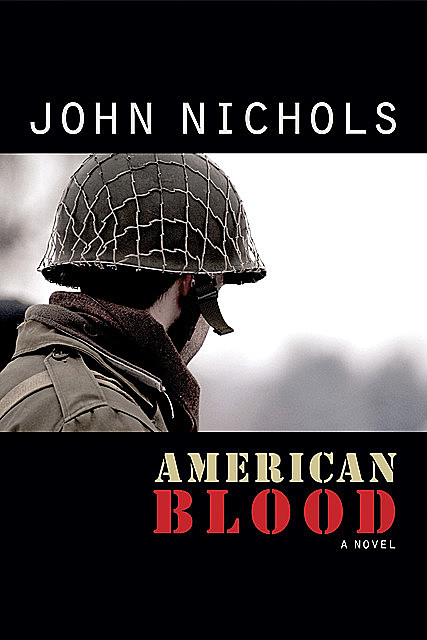 American Blood, John Nichols