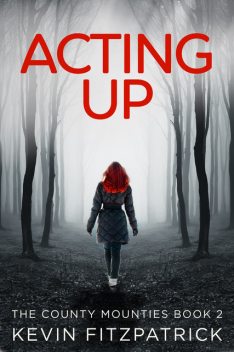 Acting Up, Kevin Fitzpatrick