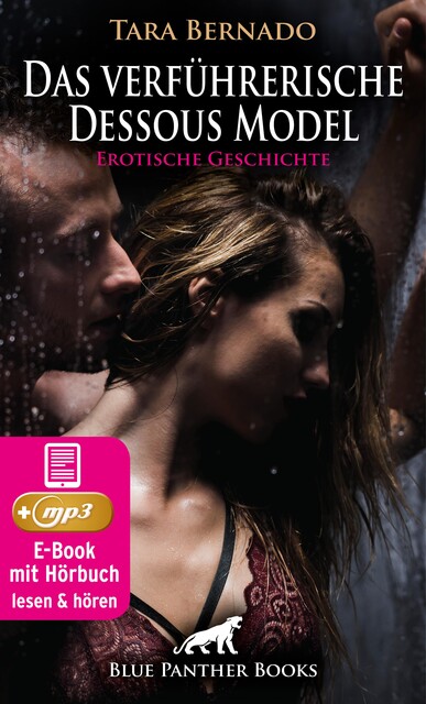 Das verführerische Dessous Model | Erotische Geschichte, Tara Bernado