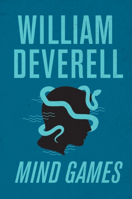 Mind Games, William Deverell