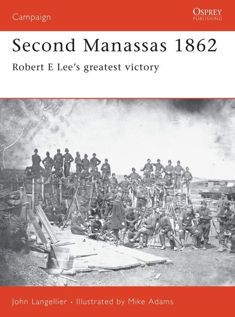 Second Manassas 1862, John Langellier