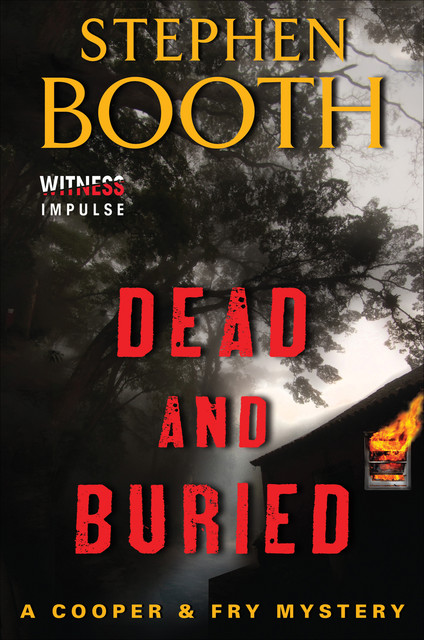 Dead And Buried, Stephen Booth