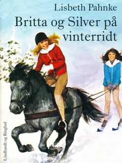 Britta og Silver på vinterridt, Lisbeth Pahnke