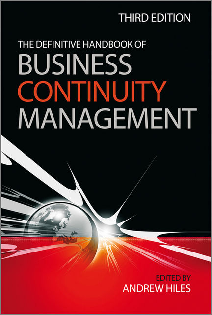 The Definitive Handbook of Business Continuity Management, Andrew Hiles