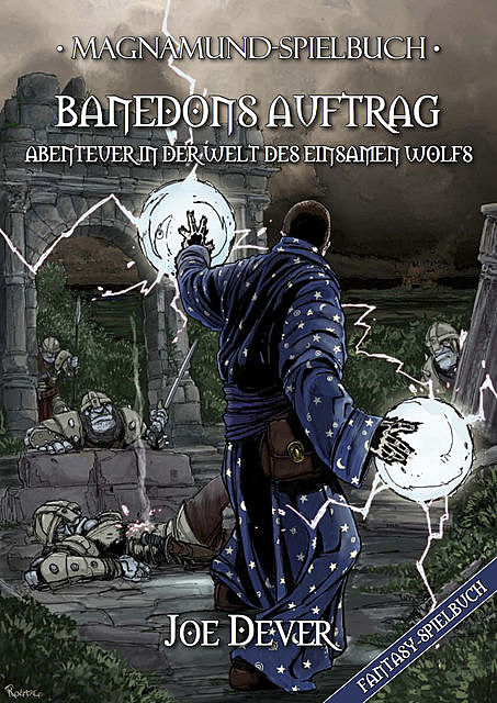 Magnamund Spielbuch – Banedons Auftrag: Abenteuer in der Welt des Einsamen Wolfs, Joe Dever