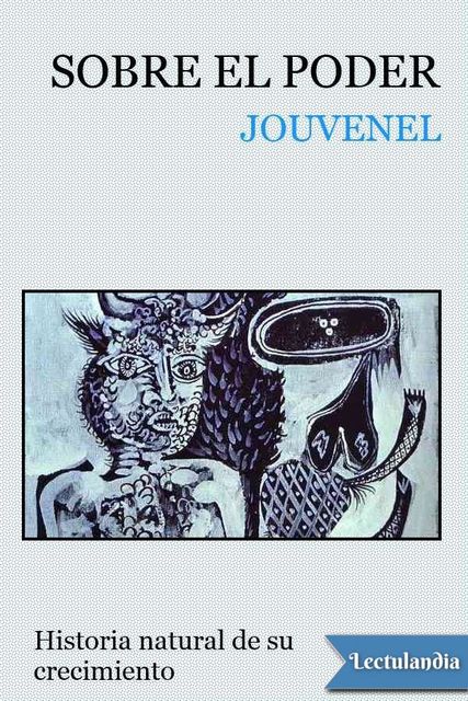 Sobre el poder, Bertrand de Jouvenel