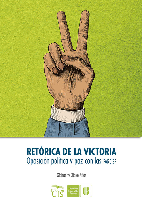 Retórica de la victoria, Giohanny Olave