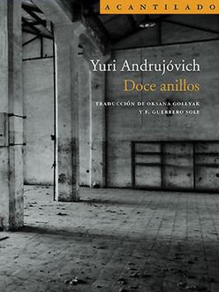 Doce Anillos, Yuri Andrujovich