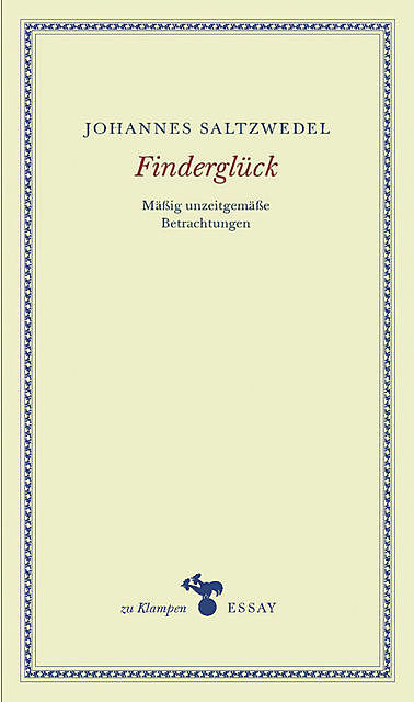 Finderglück, Johannes Saltzwedel