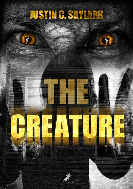 The Creature, Justin C. Skylark
